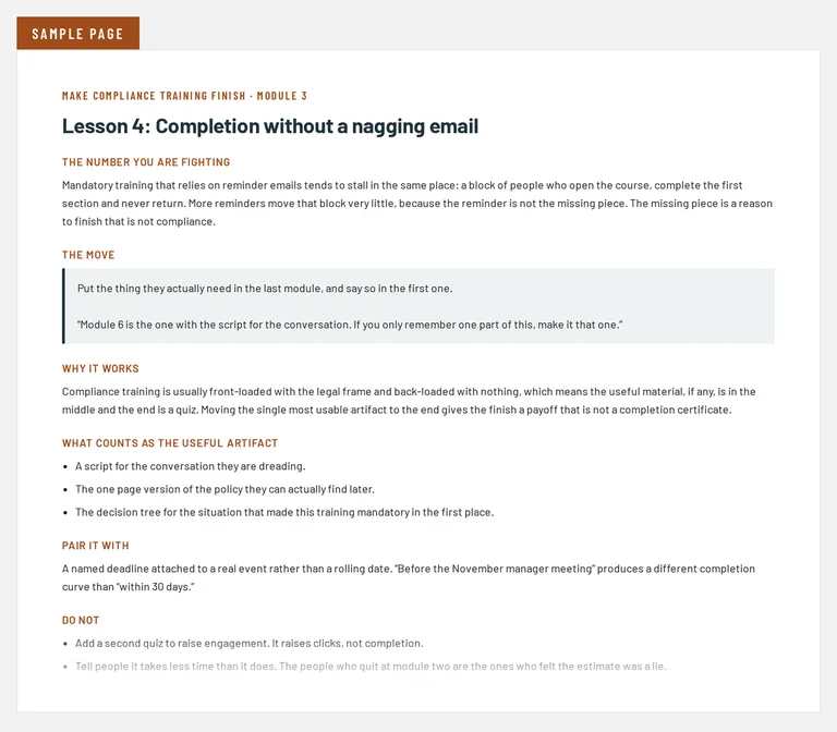 Lesson four of Make Compliance Training Finish: completion without a nagging email. The page covers where mandatory training stalls, moving the single most usable artifact to the last module and announcing it in the first, what counts as a usable artifact, and two common fixes that raise clicks rather than completion.